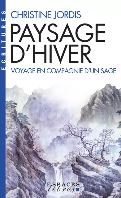 Paysage d'hiver - Christine Jordis - Albin Michel