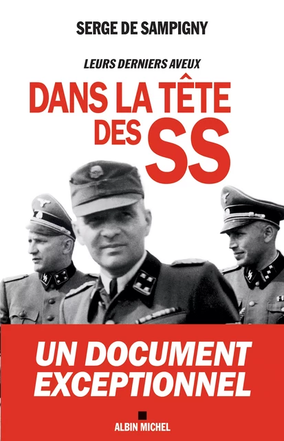 Dans la tête des SS - Serge de Sampigny - Albin Michel