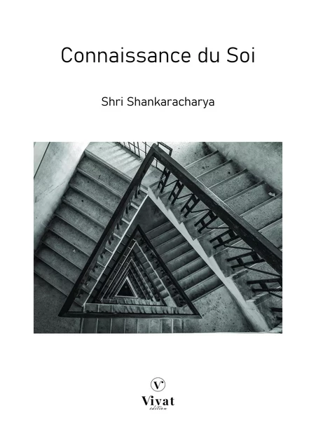 Connaissance du Soi - Shri Shankaracharya - LES EDITIONS VIVAT