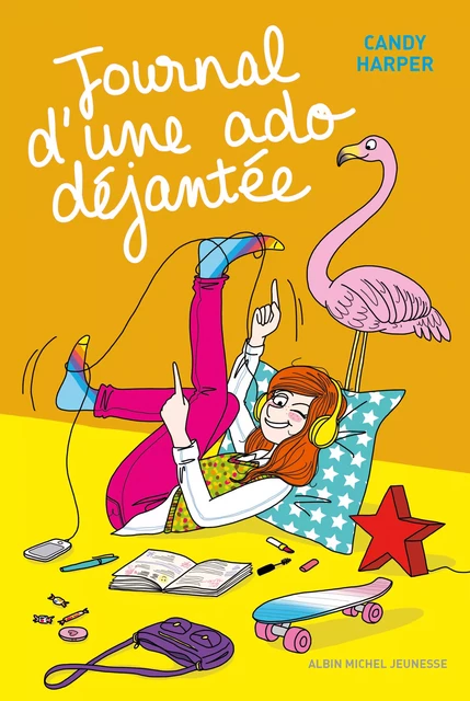 Journal d'une ado déjantée - tome 1 - Candy Harper - Albin Michel