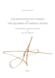 The Satellitium siue symbola, or the Squadron of symbolic maxims