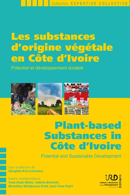 Les substances d’origine végétale en Côte d’Ivoire -  - IRD Éditions