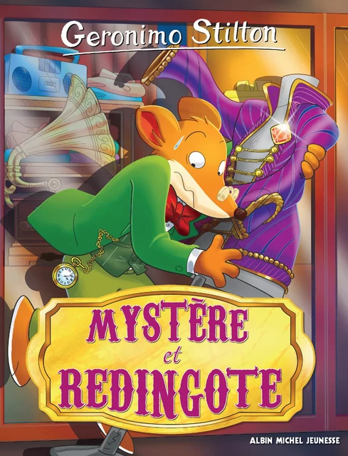 Mystère et redingote - Geronimo Stilton - Albin Michel