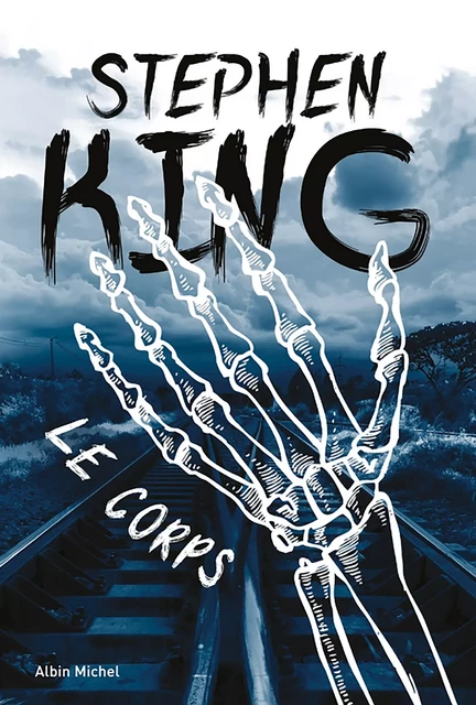 Le Corps - Stephen King - Albin Michel