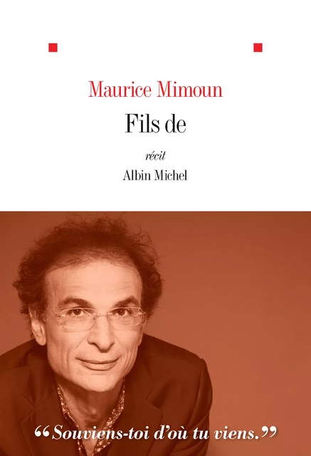 Fils de - Maurice Pr Mimoun - Albin Michel