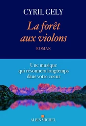 La Forêt aux violons