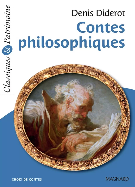 Contes philosophiques - Classiques et Patrimoine - Denis Diderot - Magnard