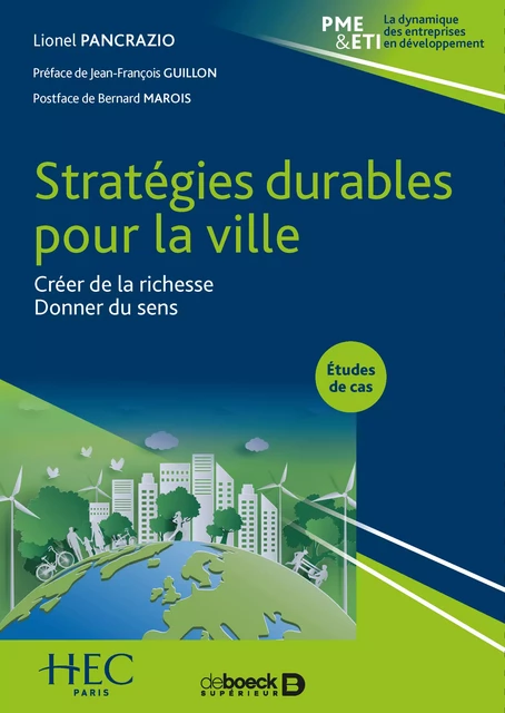 Stratégies durables pour la ville - Lionel Pancrazio, Bernard Marois - De Boeck Supérieur