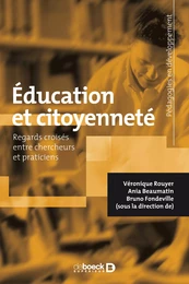 Éducation et citoyenneté : Regards croisés entre chercheurs et praticiens