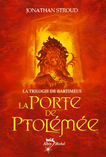 La Porte de Ptolémée - Jonathan Stroud - Albin Michel