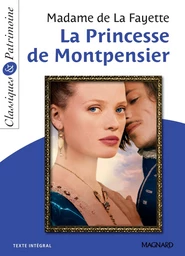 La Princesse de Montpensier - Classiques et Patrimoine