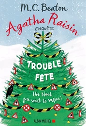 Agatha Raisin enquête 21 - Trouble-fête