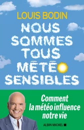 Nous sommes tous météo sensibles