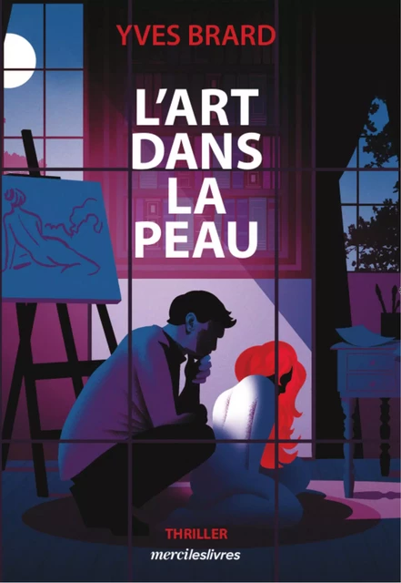 L'art dans la peau - Yves Brad - mercileslivres