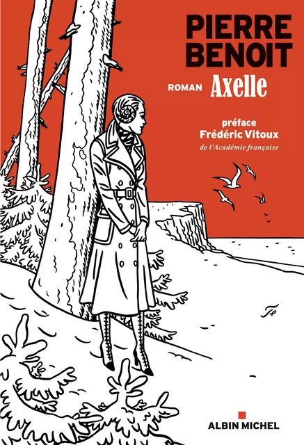 Axelle - Pierre Benoit - Albin Michel