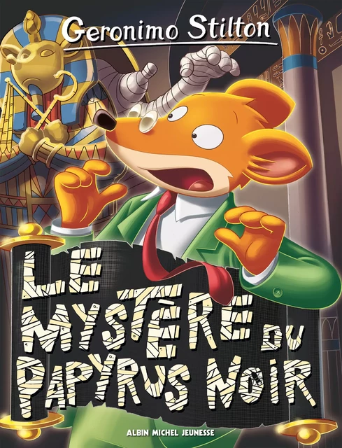 Le Mystère du papyrus noir - Geronimo Stilton - Albin Michel