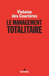 Le Management totalitaire