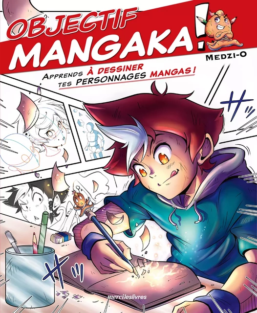 Objectif Mangaka - O Medzi - mercileslivres