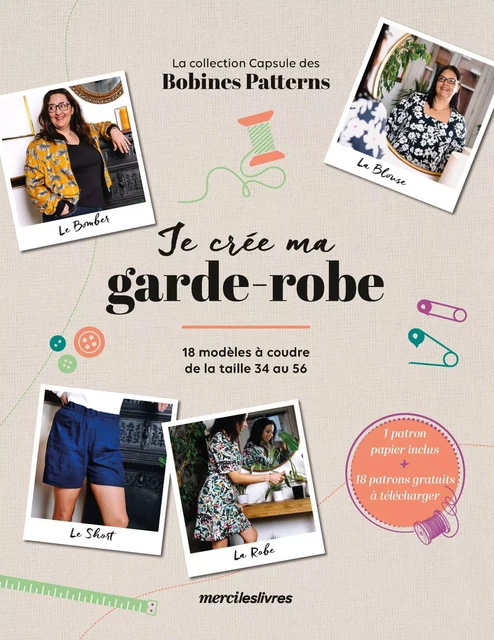 Je crée ma garde-robe - Bobines Patterns - mercileslivres