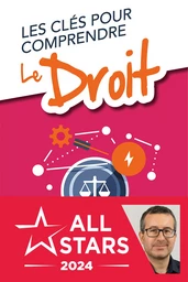 Les clés pour comprendre le droit