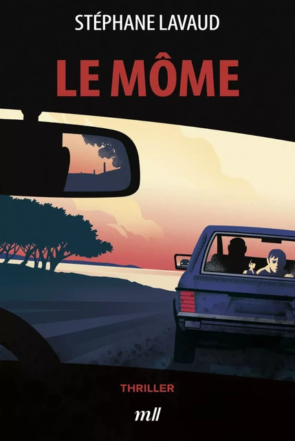 Le môme - Stéphane Lavaud - mercileslivres