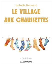 Le village aux chaussettes