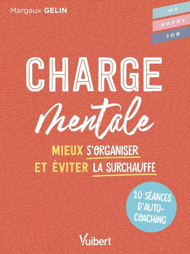 Charge mentale - Margaux Gelin - Vuibert