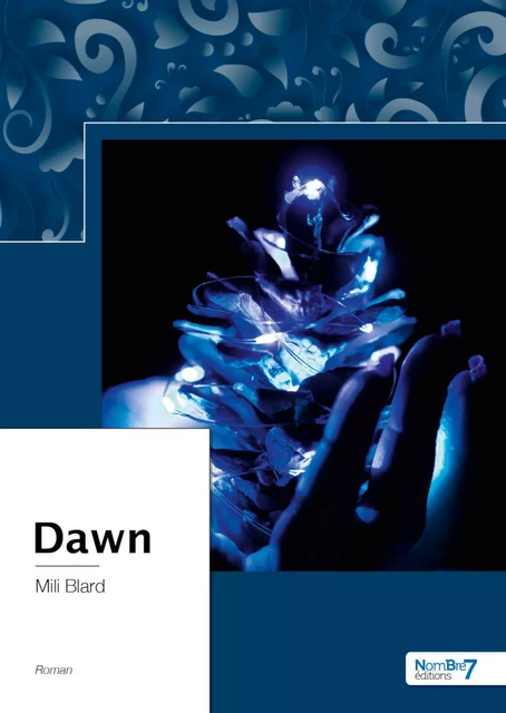 Dawn - Mili Blard - Nombre7 Editions