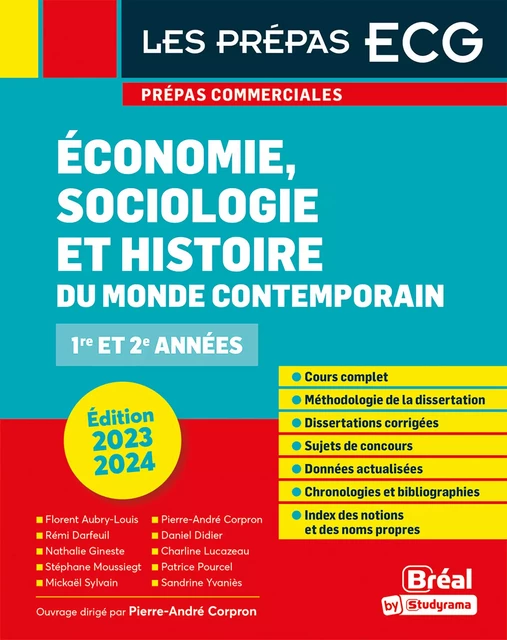 Économie, sociologie et histoire du monde contemporain : 1re et 2 années - Prépas commerciales - Édition 2023-2024 - Florent Aubry-Louis, Pierre-André Corpron, Rémi Darfeuil, Daniel Didier, Nathalie Gineste, Charline Lucazeau, Stéphane Moussiegt, Patrice Pourcel, Mickaël Sylvain, Sandrine Yvaniès - Bréal