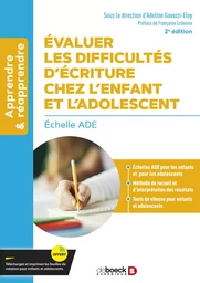 Évaluer les difficultés d’écriture chez l’enfant et l'adolescent