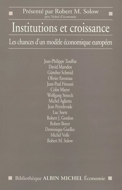 Institutions et croissance -  Collectif - Albin Michel