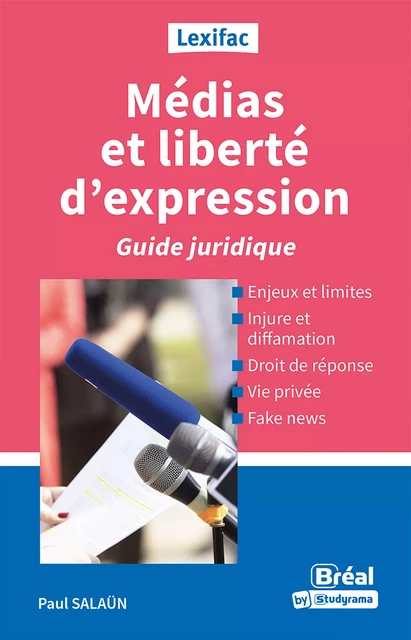 Médias et liberté d'expression : Guide juridique - Paul Salaün - Bréal