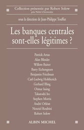 Les Banques centrales sont-elles légitimes ?