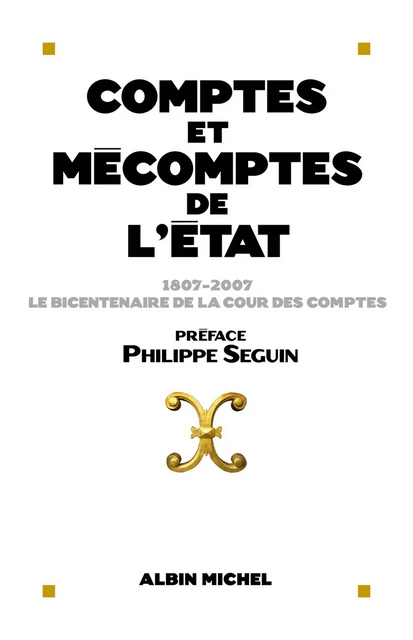 Comptes et mécomptes de l'Etat -  Collectif - Albin Michel