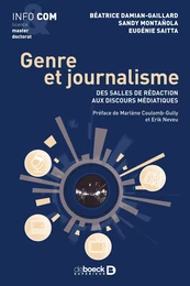 Genre et journalisme - Des salles de rédactions aux discours médiatiques