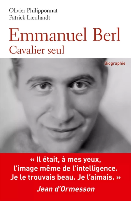 Emmanuel Berl - Cavalier seul - Olivier Philipponnat, Patrick Lienhardt - La Librairie Vuibert