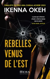 Rebelles venus de l'Est