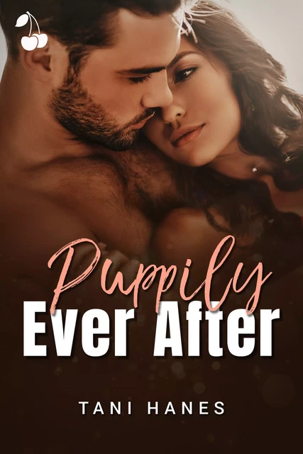 Puppily Ever After - Tani Hanes - Cherry Publishing