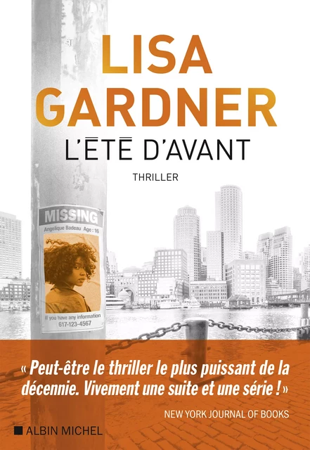 L'Eté d'avant - Lisa Gardner - Albin Michel