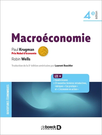 Macroéconomie - Robin Wells, Paul Krugman - De Boeck Supérieur