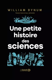 Une petite histoire des sciences