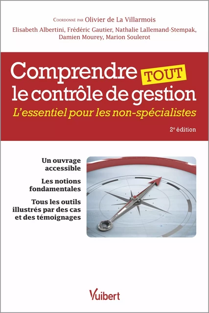 Comprendre tout le contrôle de gestion - Elisabeth Albertini, Frédéric Gautier, Damien Mourey, Marion Soulerot, Nathalie Lallemand-Stempak, Olivier De La Villarmois, Nathalie Stempak - Vuibert