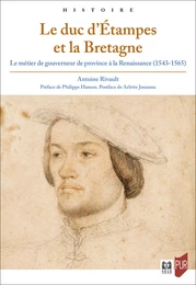 Le duc d’Étampes et la Bretagne