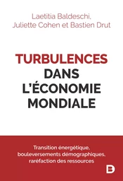 Turbulences dans l’économie mondiale