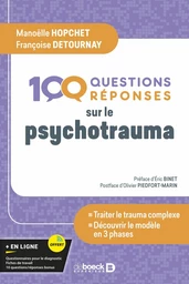 100 questions sur le psycho-trauma