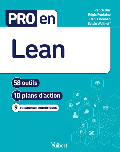 Pro en Lean - Franck Duc, Régis Fontaine, Denis Hoenen, Sylvie Wellhoff - Vuibert