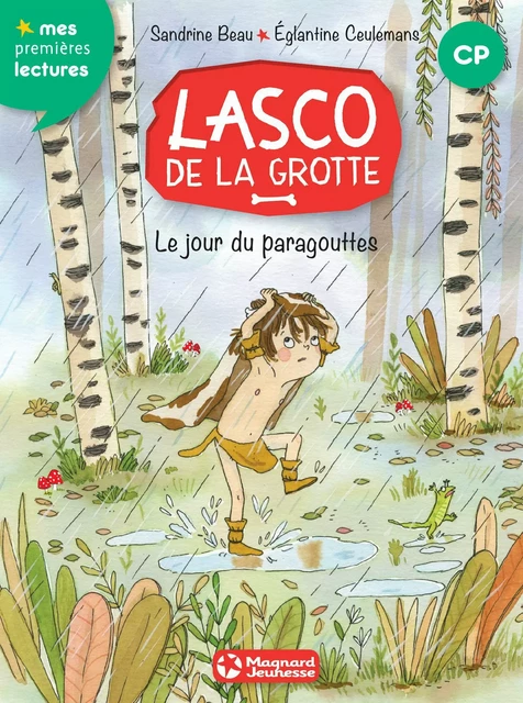 Lasco de la grotte 6 - Le Jour du paragouttes - Sandrine Beau - Magnard Jeunesse