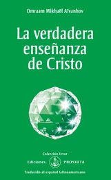 La verdadera enseñanza de Cristo