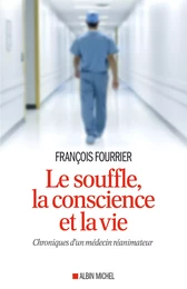 Le Souffle, la conscience et la vie