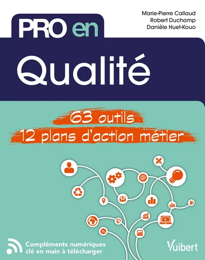 Pro en Qualité - Marie-Pierre Callaud, Robert Duchamp, Danièle Huet-Kouo - Vuibert